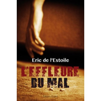 L'effleure du mal