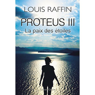 Proteus Tome 3 : La paix des étoiles