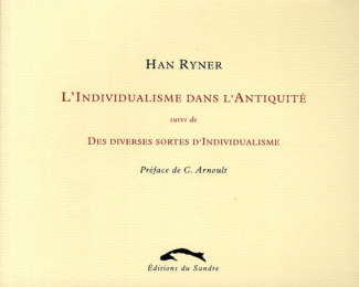 L'individualisme dans l'Antiquité. Suivi de Des diverses sortes d'Individualisme