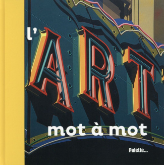 L'art mot à mot