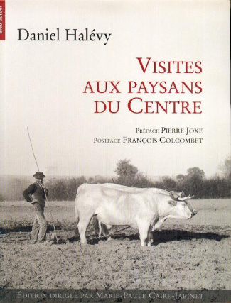 Visites aux paysans du Centre (1907-1934)