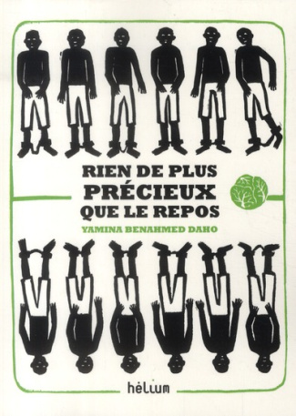 Rien de plus précieux que le repos