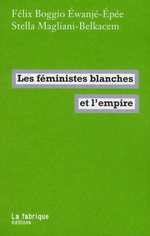 Les féministes blanches et l'empire