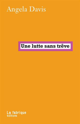 Une lutte sans trêve