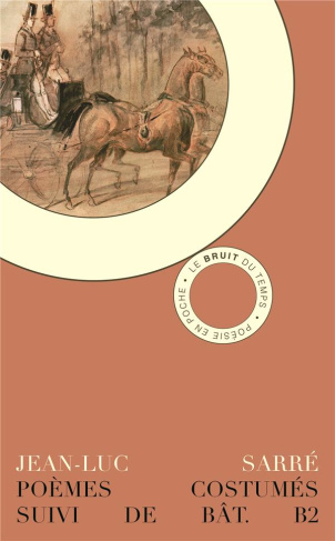 Poèmes costumés avec attelages et bestiaire en surimpression. Suivie de Bât. B2