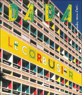 Dada N° 201, Mai 2015 : Le Corbusier