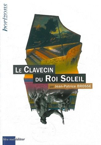 Le clavecin du Roi Soleil