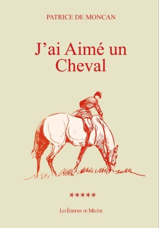 J'ai aimé un cheval