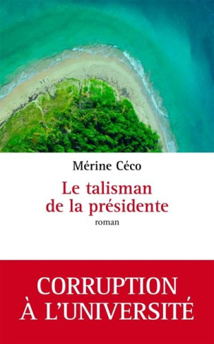Le talisman de la présidente