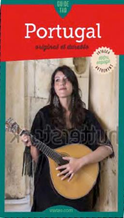 Guide Tao Portugal. Un voyage écolo et éthique