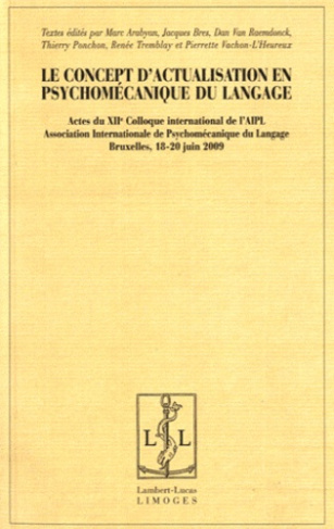 Le concept d'actualisation en psychomécanique du langage