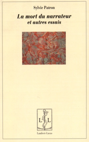 La mort du narrateur et autres essais