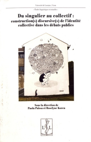 Du singulier au collectif : construction(s) discursive(s) de l'identité collective dans les débats p