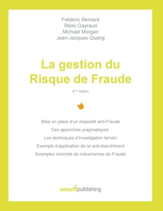 La gestion du Risque de Fraude. 2ème édition
