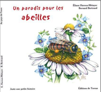 Un paradis pour les abeilles