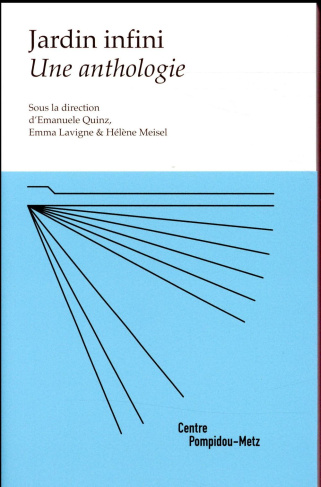 Jardin infini. Une anthologie