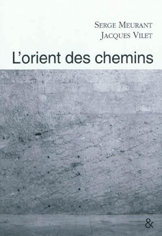 L'orient des chemins