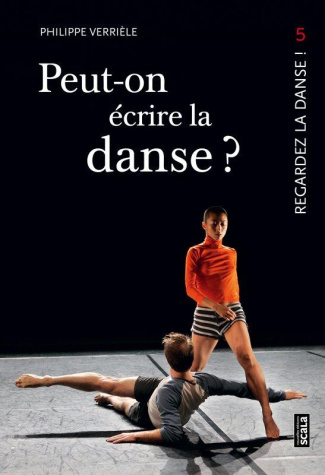 Peut-on écrire la danse ? La danse a-t-elle une mémoire ?