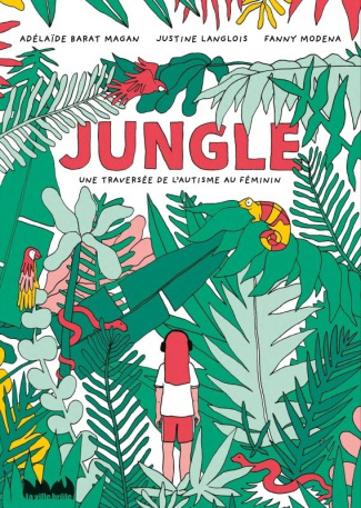 Jungle. Une traversée de l'autisme au féminin