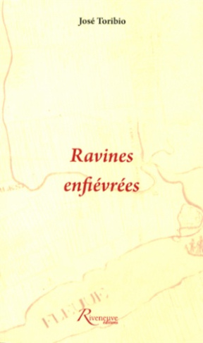 Ravines enfiévrées