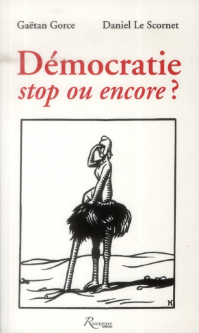 Démocratie stop ou encore ?