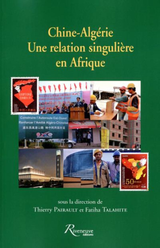 Chine-Algérie, une relation singulière en Afrique