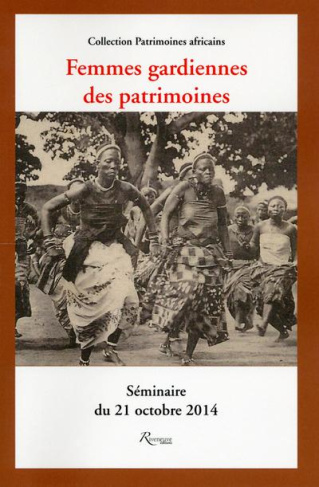 Femmes, gardiennes des patrimoines