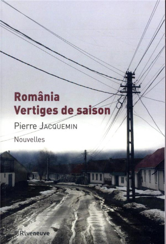 România, vertiges de saison