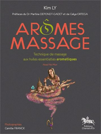 Arômes massage. Technique de massage Thaï aux huiles essentielles aromatiques