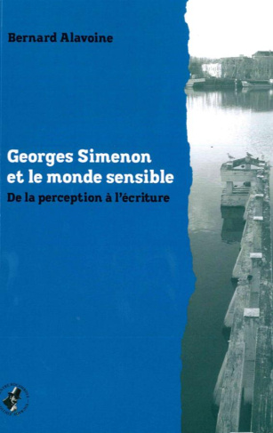 Georges Simenon et le monde sensible