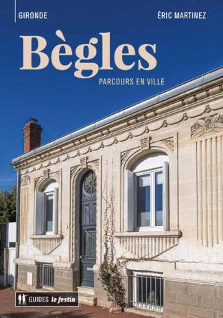 Bègles. Parcours en ville