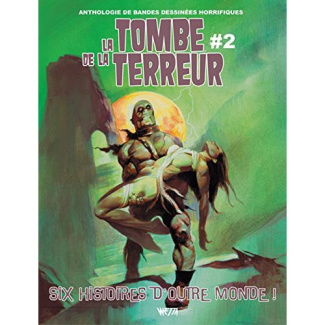 La tombe de la terreur. Tome 2