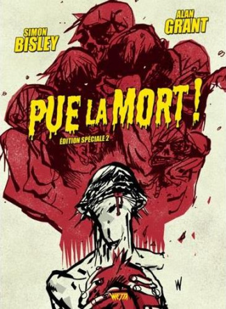 Pue la mort ! Tome 2