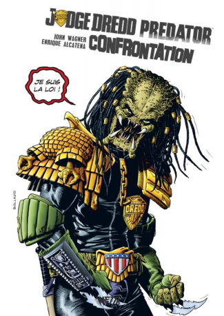 Judge Dredd / Predator : confrontation. Edition premium