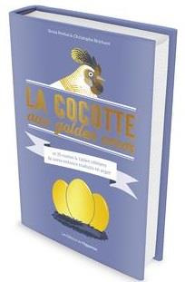 La cocotte aux golden cocos. Fables et contes célèbres en langue verte