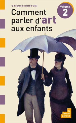 Comment parler d'art aux enfants/2/