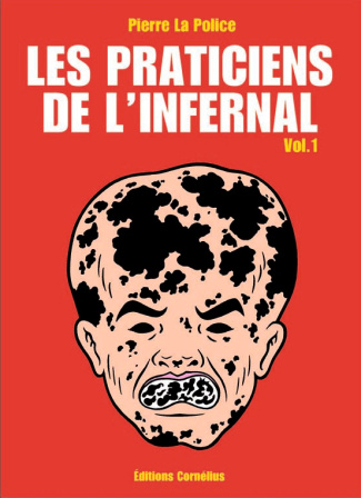 Les praticiens de l'infernal Tome 1 : Destruction du littoral et césarienne interdite
