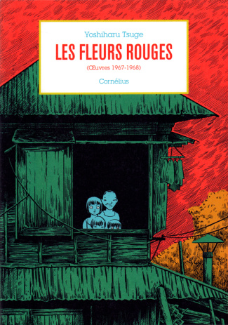 Les fleurs rouges. (Oeuvres 1967-1968)