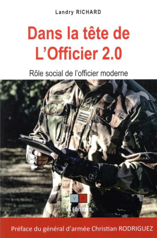Dans la tête de l'officier 2.0. Rôle social de l'officier moderne