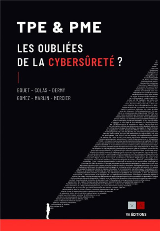 TPE et PME, les oubliées de la cybersûreté ?
