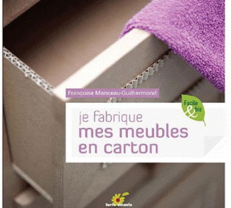 Je fabrique mes meubles en carton