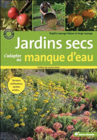 Jardins secs. S'adapter au manque d'eau
