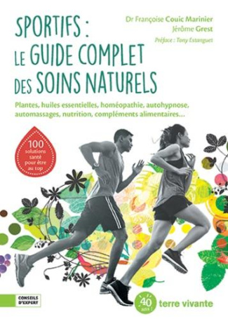 Sportifs : le guide complet des soins naturels