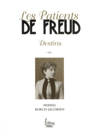 Les patients de Freud. Destins
