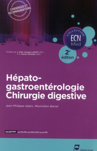 Hépato-gastroenterologie, Chirurgie digestive. 2e édition