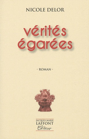 VERITES EGAREES