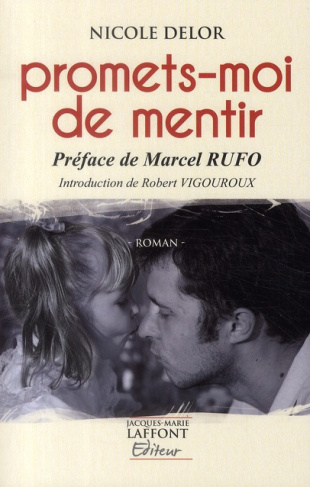 PROMETS-MOI DE MENTIR