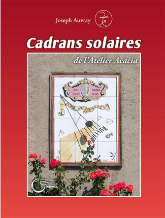 Cadrans solaires de l'Atelier Acacia