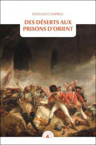 Des déserts aux prisons d'Orient