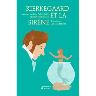 Kierkegaard et la sirène